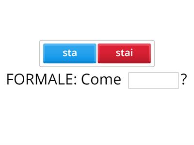 Informale o formale?