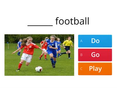 TB5 6 Grammar SPORTS - Do, go or play? quiz