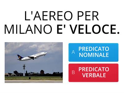  PREDICATO VERBALE E NOMINALE