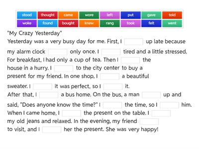 Past Simple - "My Crazy Yesterday"