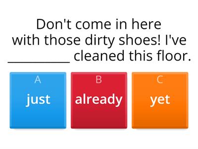 Present Perfect - Just, already, yet (BASIC 9)