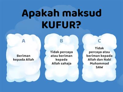 TAHUN 4 AKIDAH-KUFUR