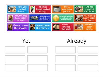 Present perfect - yet,already.