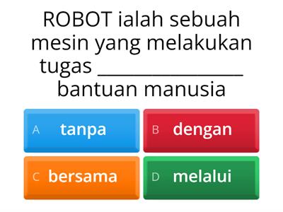 KUIZ PENGENALAN KEPADA ROBOTIK
