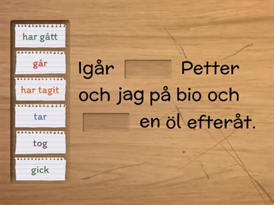 preteritum eller presens perfekt