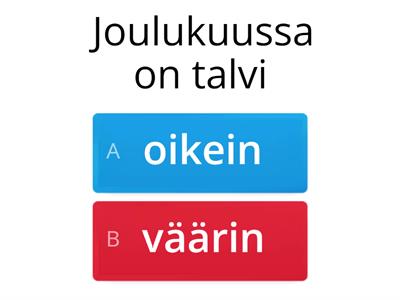 kuukaudet, vuodenajat, viikonpäivät, vuorokaudet