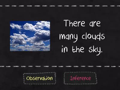  Observation or Inference? Match Up