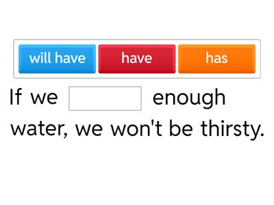 Type 1 Conditionals 6