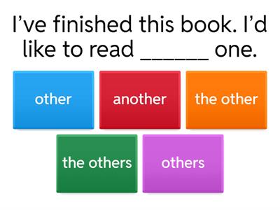 other/another/the other/ the others/ others