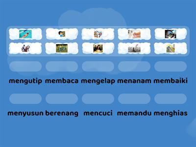 Cantumkan gambar dengan kata kerja yang sesuai.