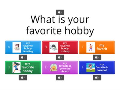 what is your favorite hobby