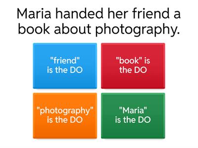 Indirect and Direct Object 1