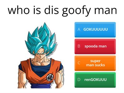 goku lol