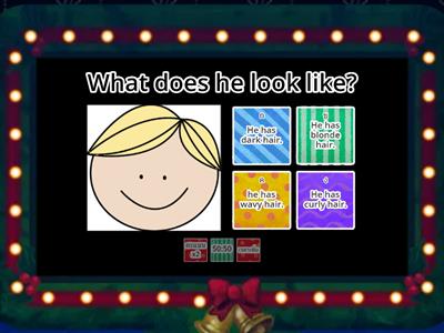 Test : Unit 7  What does he/she look like?