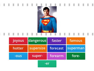 affixes super fore er ous