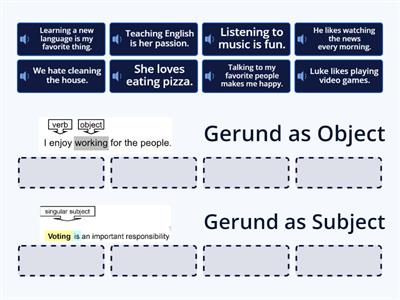 Gerund Phrases as Subjects and Objects