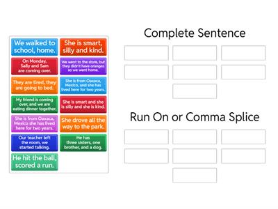 Complete Sentence or Run On/Comma Splice?