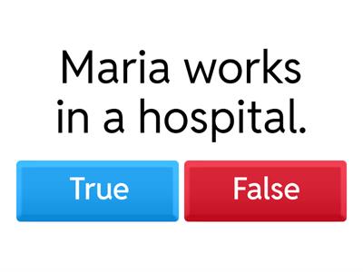 Maria's job T/F