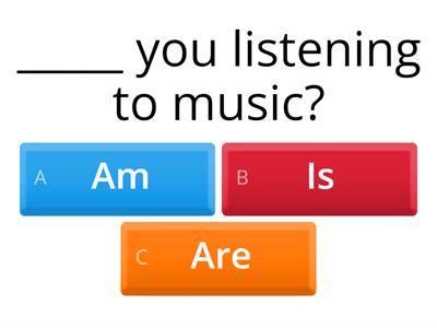 Present Continuous to be