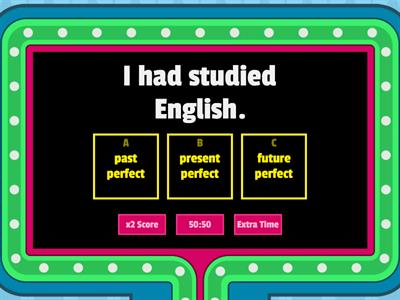 Perfect Verb Tenses