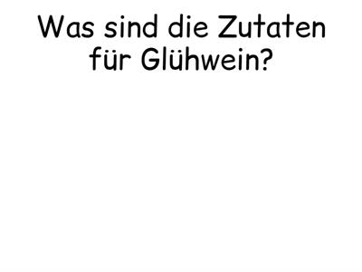 Was sind die Zutaten für Glühwein? Klick drauf!