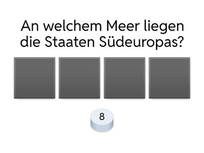 Fragen zu Südeuropa