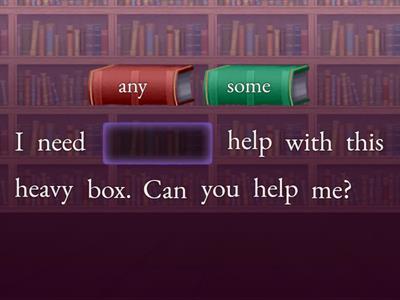 Quantifiers - Some x Any