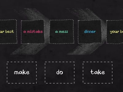 GG3 U2 make / do / take 