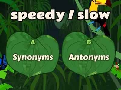 Synonyms or Antonyms Quiz