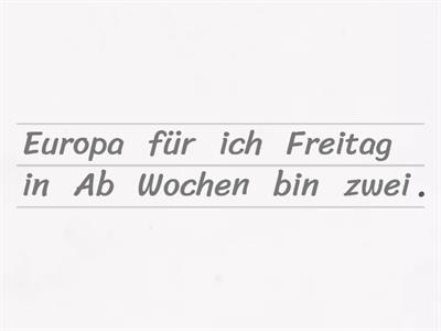 Wiederholung Modul 6 (Lektion 16-18) - Sätze