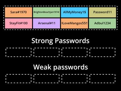 Sort the passwords: there are 4 Strong and 4 Weak passwords