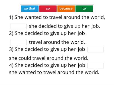 Speak out pre-intermediate Unit 7.2 conjunctions (to, so, so that, because) reason and cause