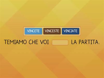 Completa le frasi aggiungendo il verbo al CONGIUNTIVO PRESENTE