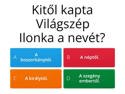 Világszép Ilonka--Kvíz