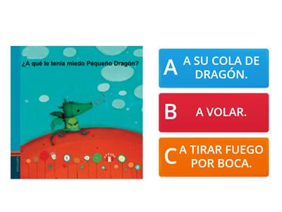 Comprensión Lectora- PEQUEÑO DRAGÓN APRENDE A VOLAR. 