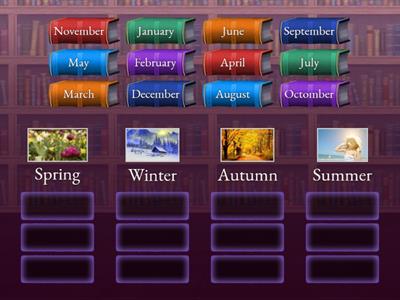 Arrange the months according to the seasons