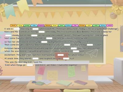 Week 6: Kiara & Mia's Smoky School Day: Read and fill in the missing spelling words.