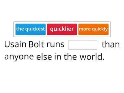 COMPARATIVE AND SUPERLATIVE ADVERBS
