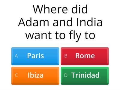 Adam and India's Travel Mishap: Reading Comprehension Quiz (elementary 7B)