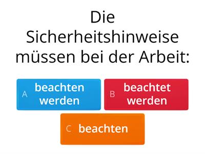 Arbeitssicherheitshinweise im Passiv (B2/C1)