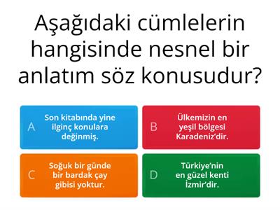 5. sınıf Öznel Nesnel ile ilgili sorular .