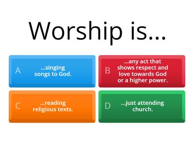 Christian Practices - Worship and Significance