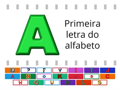 COLOQUE AS LETRAS DO ALFABETO