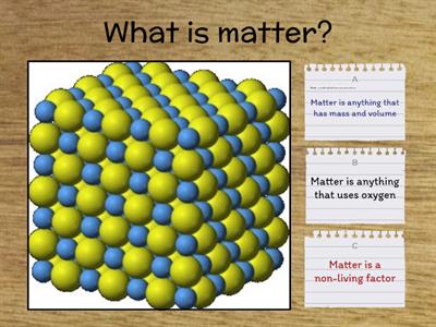 Matter and materials