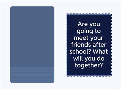 Be going to speaking questions - Cards