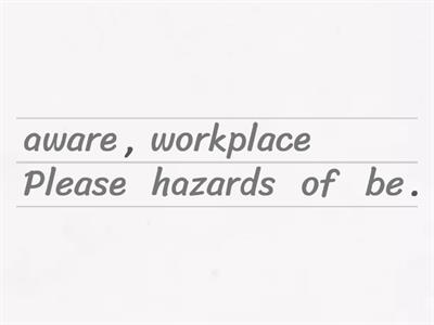 Unscramble - Workplace Safety Notice 