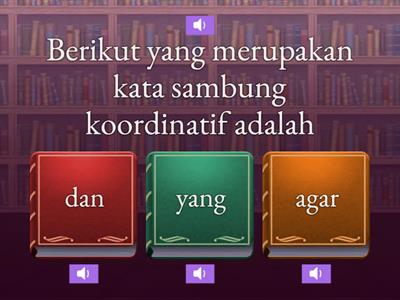 Quiz Kelas Baca-Tulis Rumah Kaya Karya