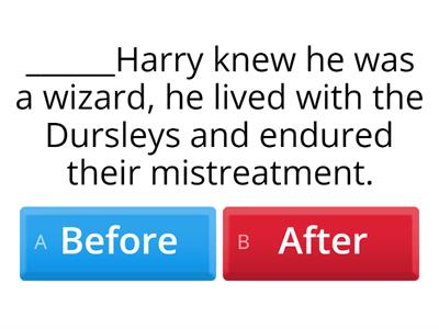 Before and After Hogwarts