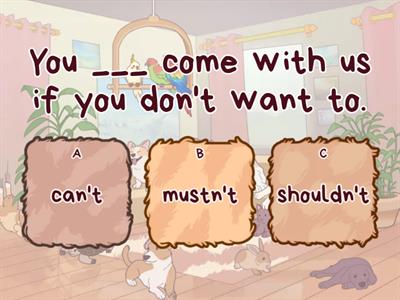 Modals (must/can/have to/should)