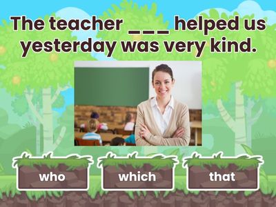 6to Relative Clauses: Who / Which / That